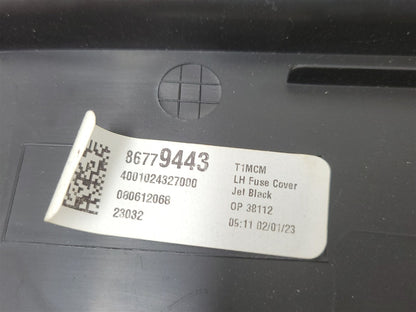 2023 SIERRA150 LH DASH END CAP FUSE COVER 86779443 34388 - image 6